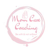 Mom Care Coaching